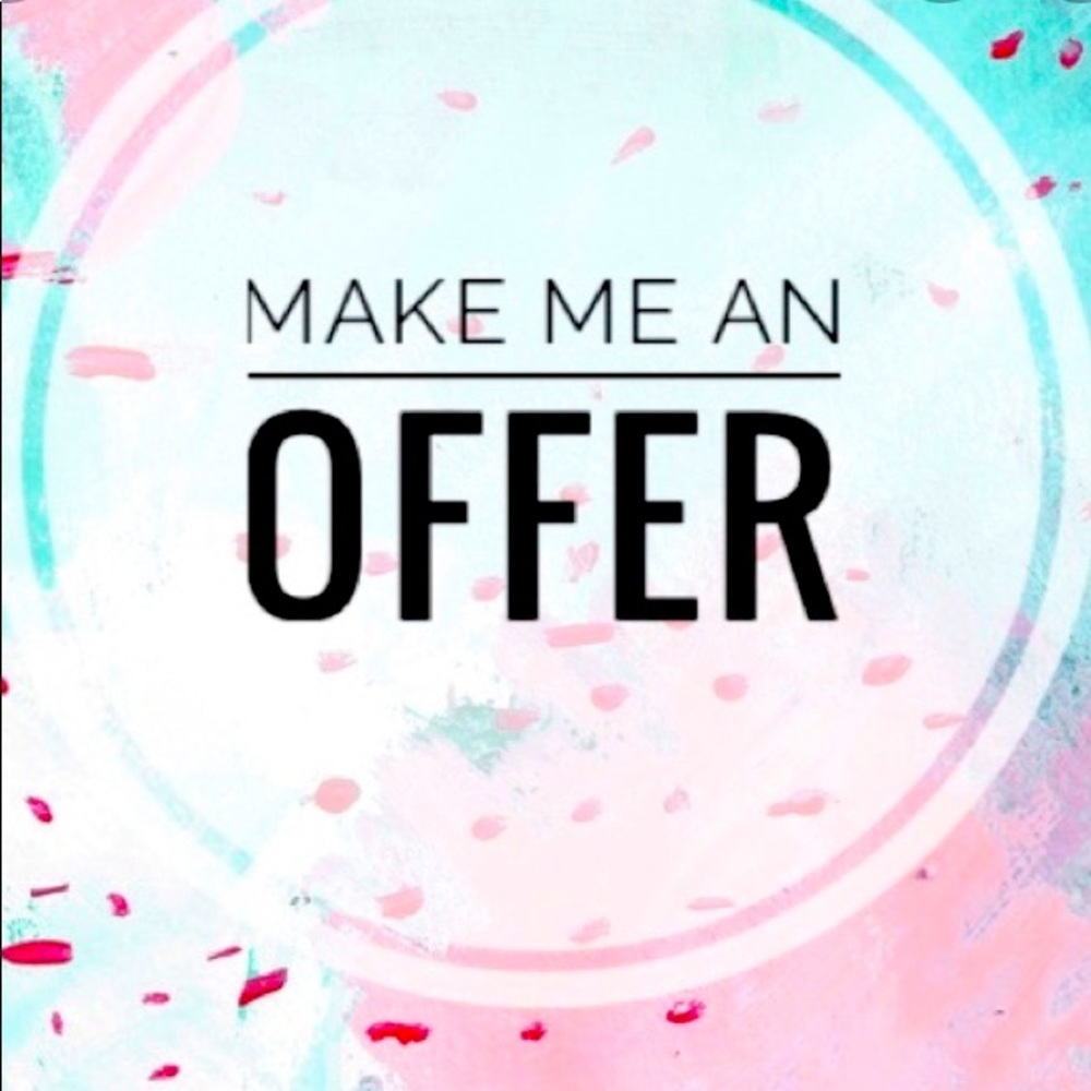 Don’t like the price?  Make me an offer!
